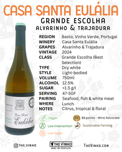 Casa Santa Eulália Grande Escolha Alvarinho & Trajadura White 2024 - The Vinho