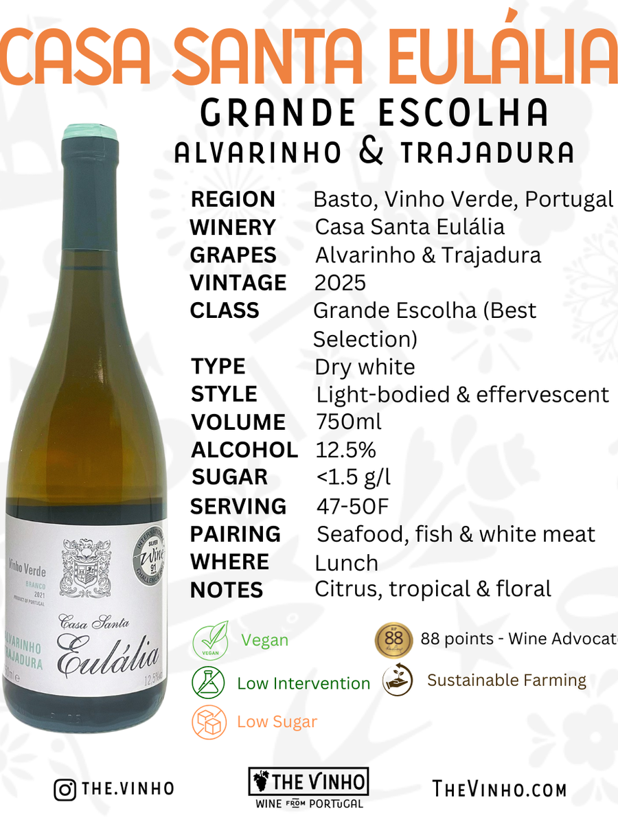 Casa Santa Eulália Grande Escolha Alvarinho & Trajadura White 2025 - The Vinho