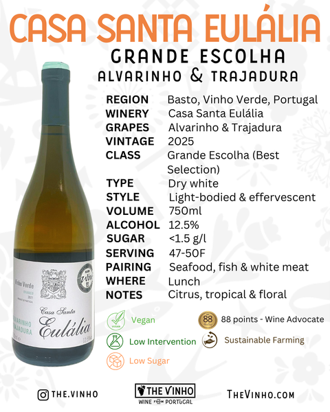 Casa Santa Eulália Grande Escolha Alvarinho & Trajadura White 2025 - The Vinho